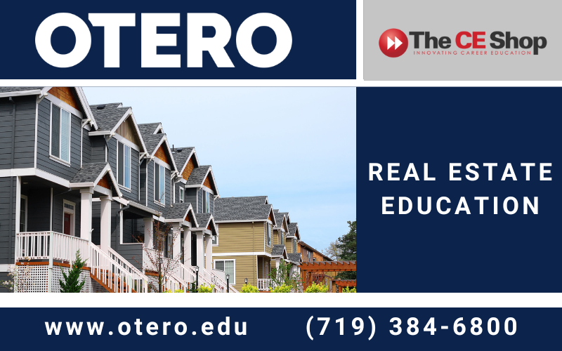 Otero and The Ce Shop partner to bring Real Estate Education to Otero College Students. Call 7193846800 or go to www.otero.edu for more information.